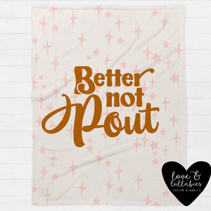 Better Not Pout Pink Single Layer Luxe Blanket